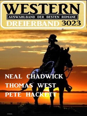 cover image of Western Dreierband 3023--Auswahlband der besten Romane